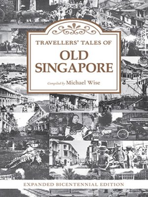 cover image of Travellers' Tales of Old Singapore